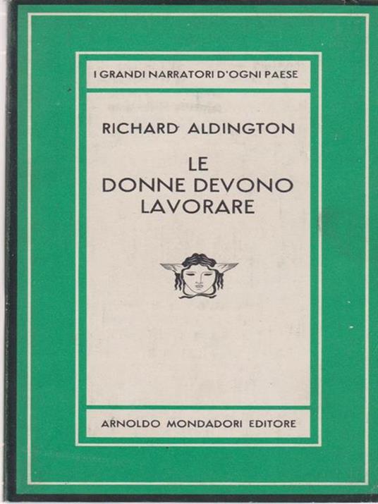 Le donne devono lavorare - Richard Aldington - 3