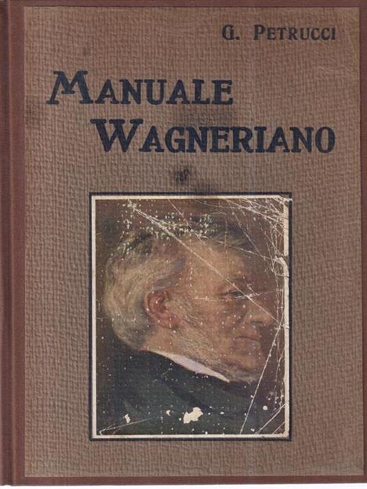Manuale wagneriano - Gualtiero Petrucci - copertina