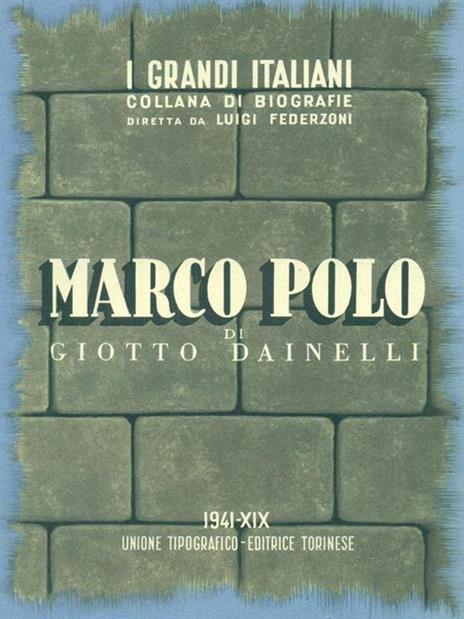 Marco Polo - Giotto Dainelli - 2