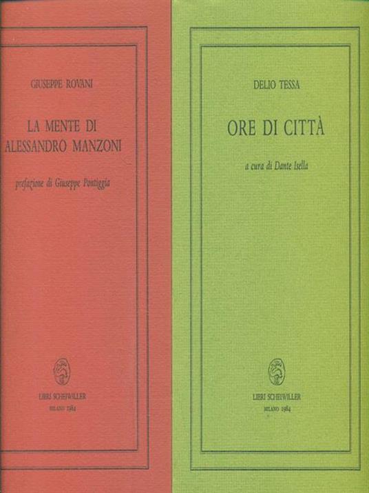 Ore di città. La mente di Alessandro Manzoni - Delio Tessa - copertina