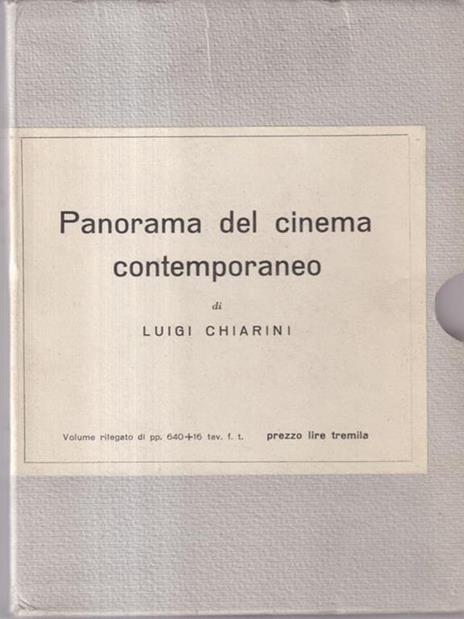 Panorama del cinema contemporaneo - Luigi Chiarini - 3
