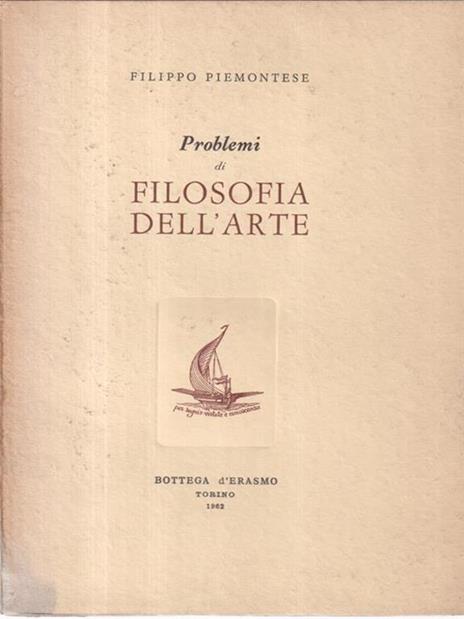 Problemi di filosofia dell'arte - Filippo Piemontese - copertina