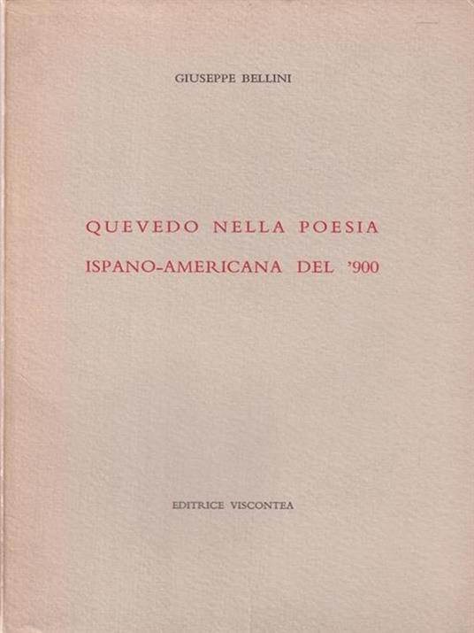 Quevedo nella poesia ispano-americana del '900 - Giuseppe Bellini - copertina