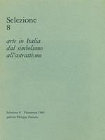 Selezione 8 arte in Italia dal simbolismo all'astrattismo