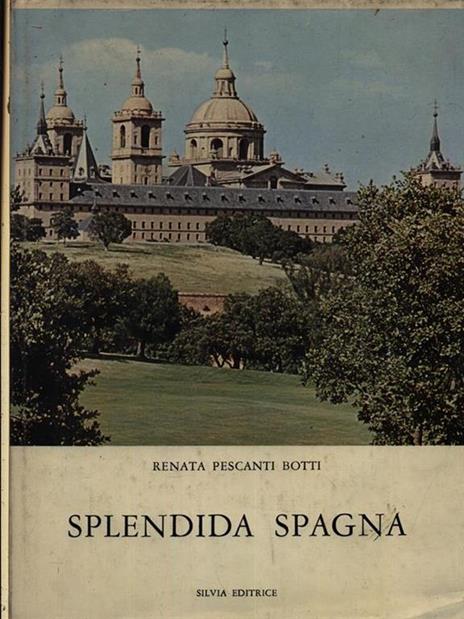 Splendida Spagna - Renata Pescanti Botti - copertina