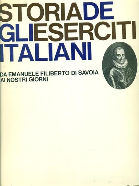 Storia degli eserciti italiani - Emilio Faldella - 3
