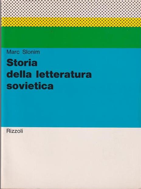 Storia della letteratura sovietica - Marc Slonim - copertina