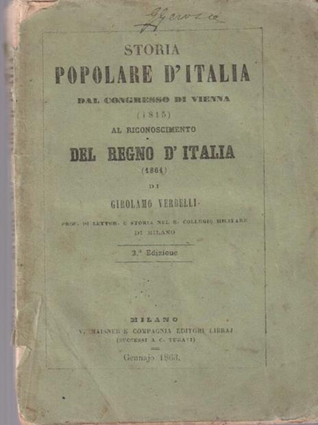 Storia popolare d'Italia da Vienna al regno d'Italia - Girolamo Verdelli - 2