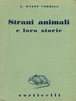 Strani animali e loro storie