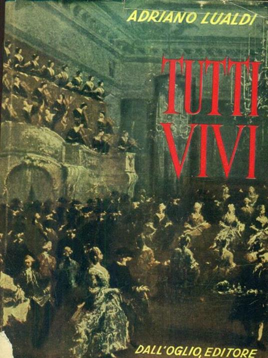 Tutti vivi - Adriano Lualdi - 3