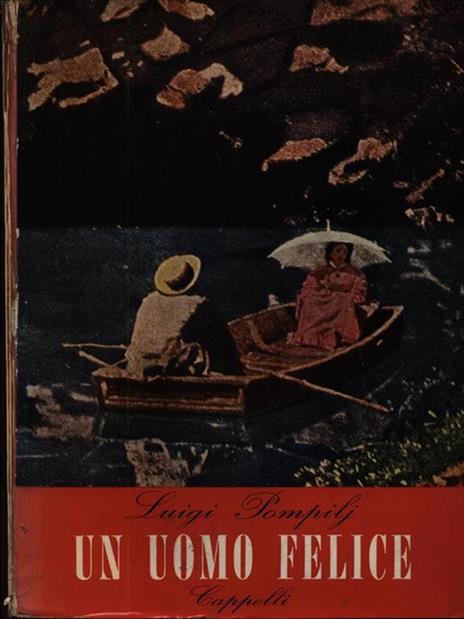 Un Uomo Felice - Luigi Pompilj - copertina