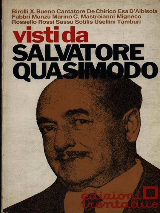 Visti da Salvatore Quasimodo - 2