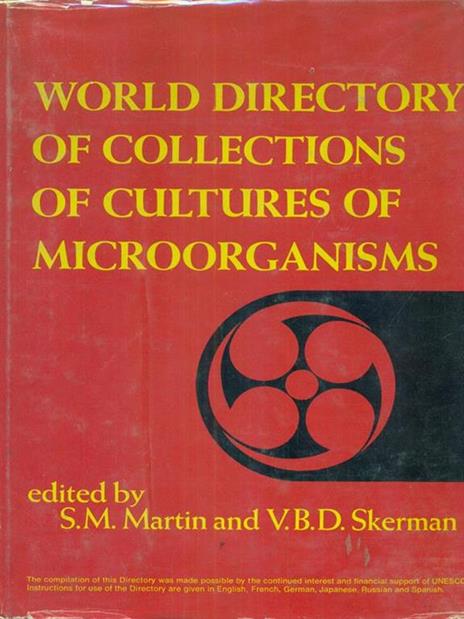 World Directory Of Collections Of Cultures Of Microorganisms - Stanley Morris Martin - 3