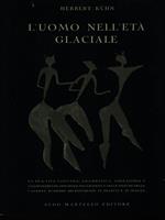 L' uomo nell'età glaciale