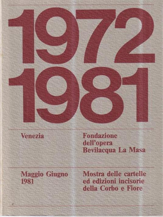 1972-1981. Venezia. Fondazione dell'Opera Bevilacqua la Masa - copertina