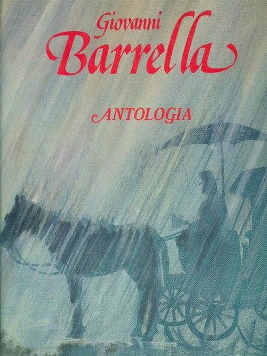 Antologia - Giovanni Barrella - 2