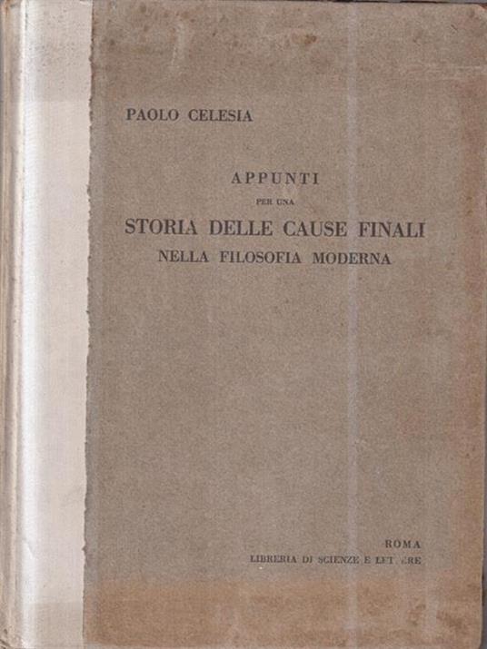 Appunti per una storia delle cause finali nella filosofia moderna - Paolo Celesia - copertina