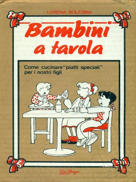 Bambini a tavola - Lorena Bolesina - copertina