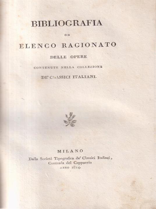 Bibliografia od elenco ragionato delle opere contenute nella collezione dè Classici Italiani - 3