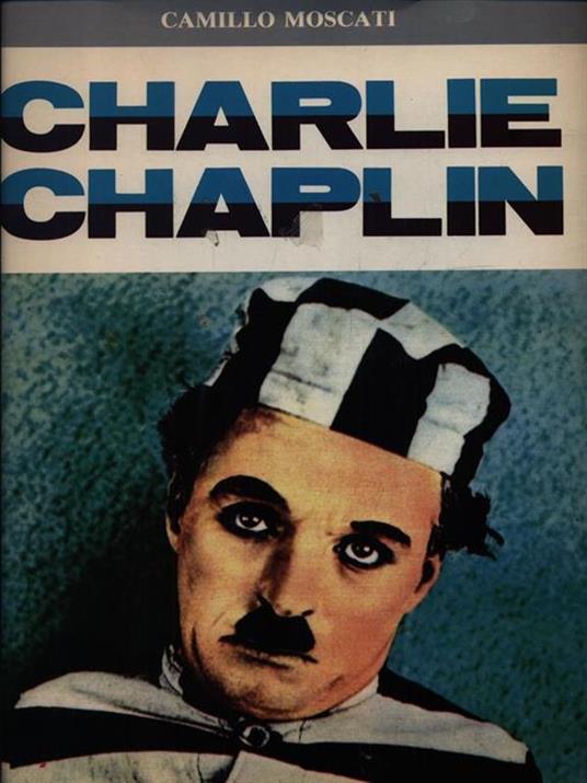 Charlie Chaplin - Camillo Moscati - 2