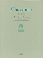 Classense IV. 2010. Futurismi a Ravenna