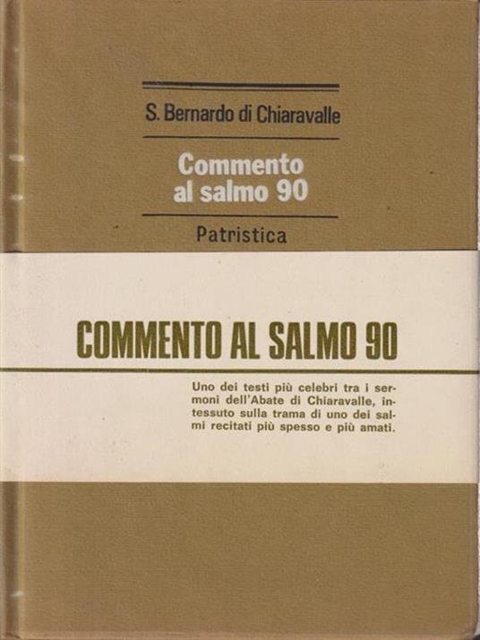 Commento al Salmo 90 - Bernardo di Chiaravalle (san) - copertina