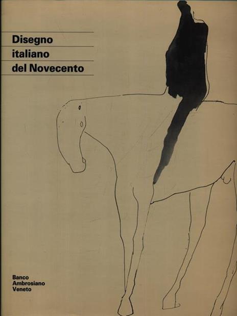 Disegno italiano del Novecento - Carlo Pirovano - copertina