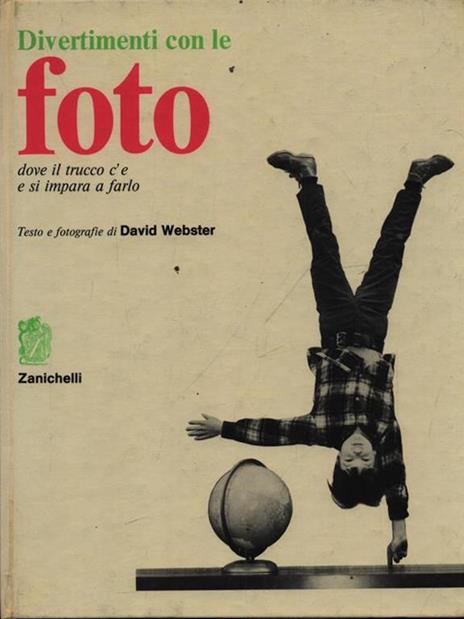 Divertimenti con le foto - David Webster - copertina