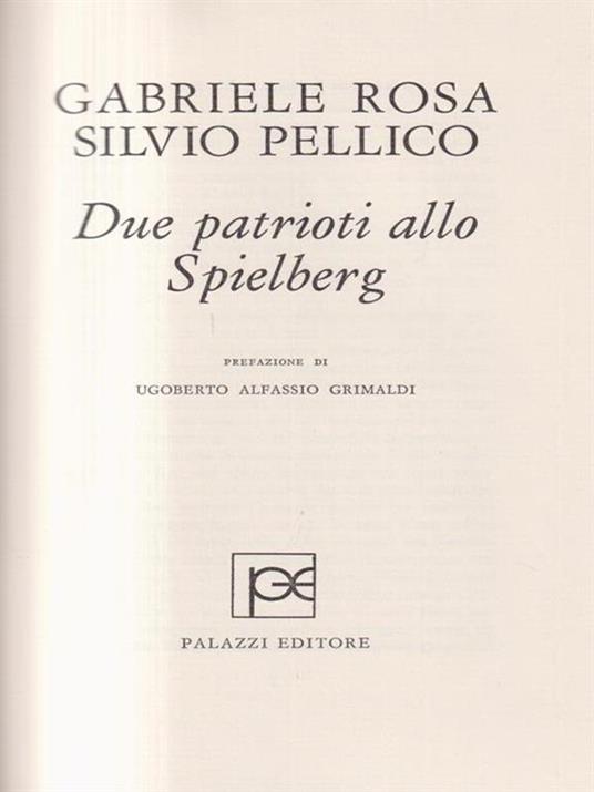 Due patrioti allo Spielberg - Gabriele Rosa,Silvio Pellico - copertina