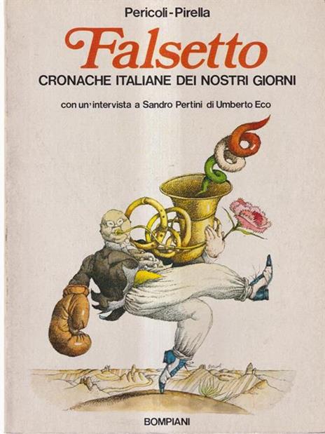 Falsetto. Cronache italiane dei nostri giorni - Emanuele Pirella - copertina