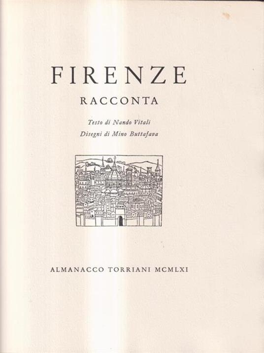 Firenze racconta. Almanacco Torriani. 1961 - Nando Vitali - 3