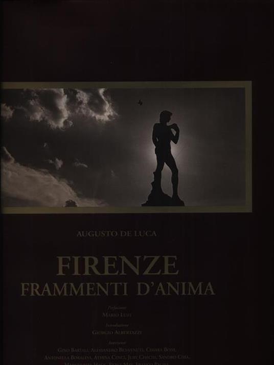 Firenze. Frammenti d'anima - Augusto De Luca - 3