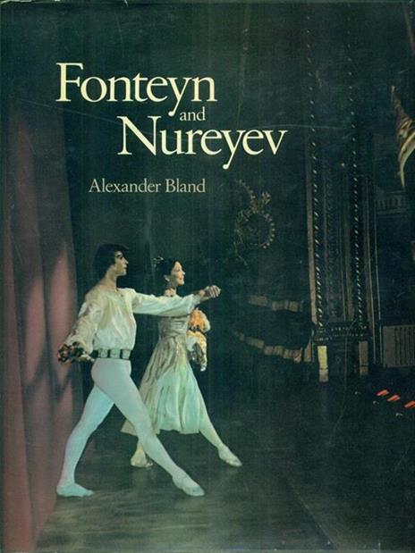 Fonteyn and Nureyev - Alexander Bland - 3