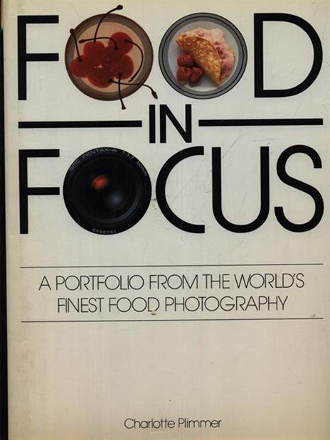 Food in Focus - Charlotte Plimmer - copertina
