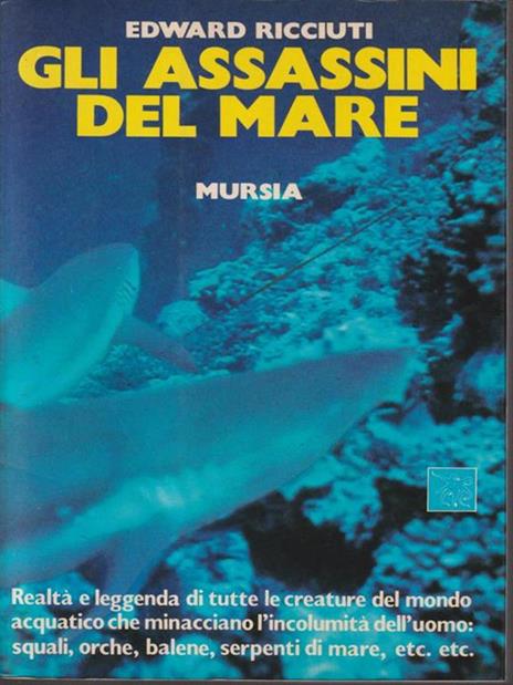 Gli assassini del mare - Edward Ricciuti - 3