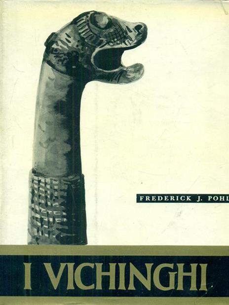 I Vichinghi - Frederick J. Pohl - 2