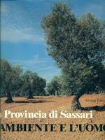 L' ambiente e l'uomo. La provincia di Sassari