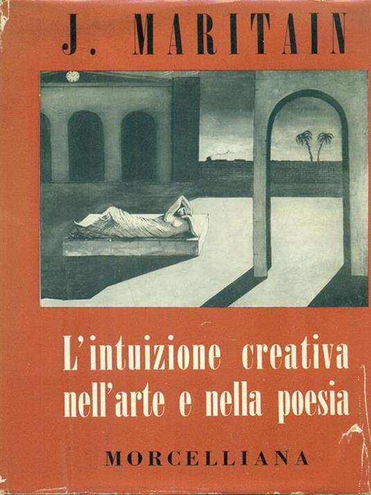 L' intuizione creativa nell'arte e nella poesia - Jacques Maritain - copertina