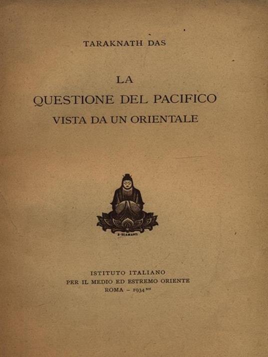 La questione del Pacifico vista da un orientale - Taraknath Das - copertina