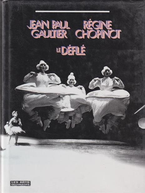 Le Defilé - Jean Paul Gautier - copertina