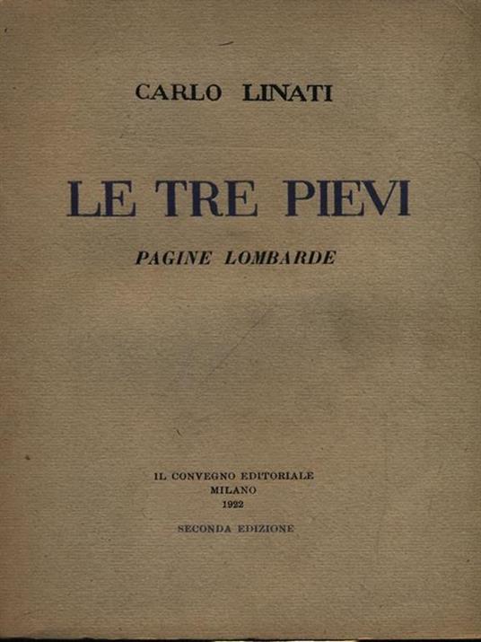 Le Tre Pievi, Pagine Lombarde - Carlo Linati - 3