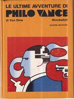Le ultime avventure di Philo Vance. Vol. 2