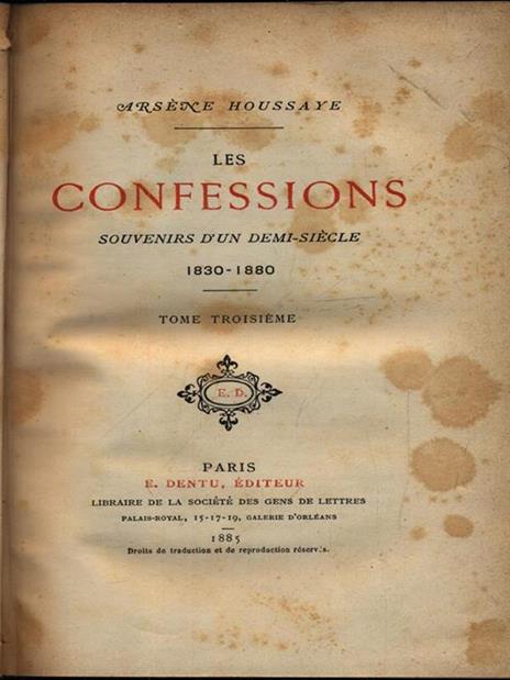 Les Confessions. Souvenirs d'un demi-siécle. Voll. 1-2-3-4 - Arséne Houssaye - copertina
