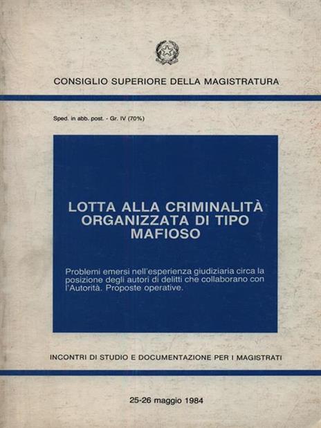 Lotta Alla Criminalità Organizzata Di Tipo Mafioso - 3