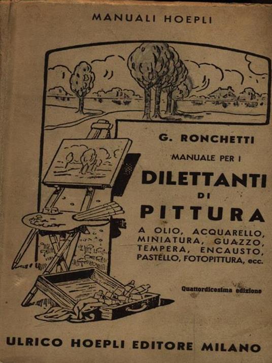 Manuale per I dilettanti di pittura - G. Ronchetti - copertina