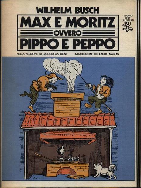 Max E Moritz Ovvero Pippo E Peppo - Wilhelm Busch - 2