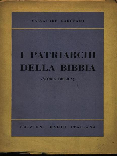 Patriarchi della Bibbia - Salvatore Garofalo - 3