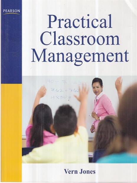 Pratical Classroom Management - Vern Jones - copertina