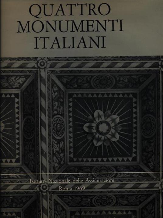 Quattro monumenti italiani - Mario Salmi - 2