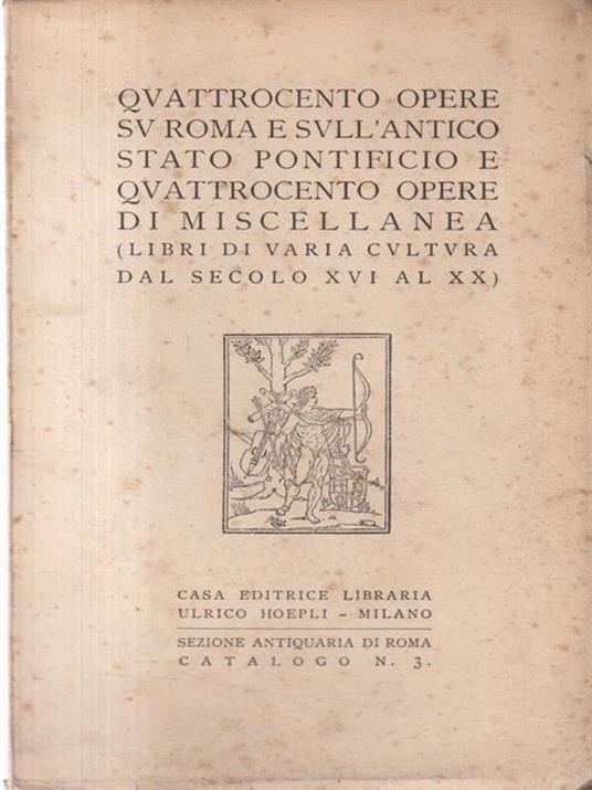 Quattrocento opere su Roma e sull'antico Stato Pontificio - 2